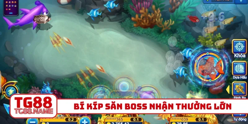 Bí kíp săn boss nhận thưởng lớn